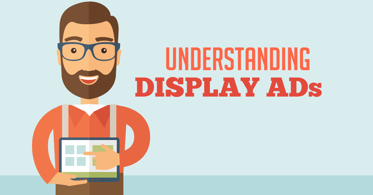 Understanding Display Advertising and How it Generates Sales from Previous Visitors